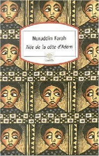  Achetez le livre d'occasion Née de la côté d'Adam de Nuruddin Farah sur Livrenpoche.com 
