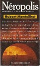  Achetez le livre d'occasion Néropolis de Hubert Monteilhet sur Livrenpoche.com 