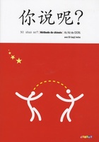  Achetez le livre d'occasion Ni shuo ne ? chinois a1/a2 - livre élève + CD audio mp3 sur Livrenpoche.com 