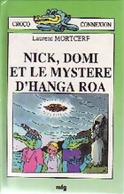  Achetez le livre d'occasion Nick, Domi et le mystère d'Hanga Roa sur Livrenpoche.com 
