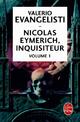  Achetez le livre d'occasion Nicolas Eymerich, inquisiteur, Tome I de Valerio Evangelisti sur Livrenpoche.com 