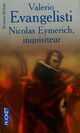  Achetez le livre d'occasion Nicolas Eymerich, inquisiteur de Valerio Evangelisti sur Livrenpoche.com 