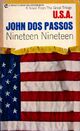  Achetez le livre d'occasion Nineteen nineteen de John Dos Passos sur Livrenpoche.com 