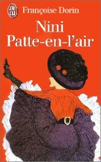  Achetez le livre d'occasion Nini Patte-en-l'air de Françoise Dorin sur Livrenpoche.com 