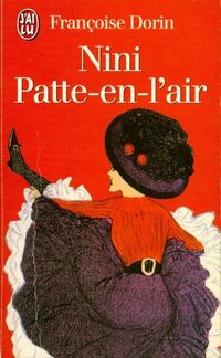  Achetez le livre d'occasion Nini Patte-en-l'air de Françoise Dorin sur Livrenpoche.com 