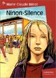  Achetez le livre d'occasion Ninon-Silence de Marie-Claude Bérot sur Livrenpoche.com 