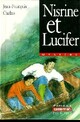  Achetez le livre d'occasion Nisrine et Lucifer de Jean-François Chabas sur Livrenpoche.com 