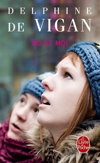  Achetez le livre d'occasion No et moi de Delphine De Vigan sur Livrenpoche.com 