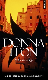  Achetez le livre d'occasion Noblesse oblige de Donna Leon sur Livrenpoche.com 