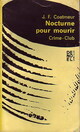  Achetez le livre d'occasion Nocturne pour mourir de Jean-François Coatmeur sur Livrenpoche.com 