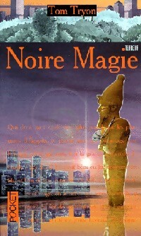 Achetez le livre d'occasion Noire magie de Thomas Tryon sur Livrenpoche.com 