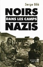  Achetez le livre d'occasion Noirs dans les camps nazis sur Livrenpoche.com 