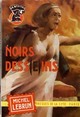  Achetez le livre d'occasion Noirs dess(e)ins de Michel Lebrun sur Livrenpoche.com 