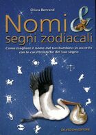  Achetez le livre d'occasion Nomi & segni zodiacali sur Livrenpoche.com 