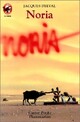  Achetez le livre d'occasion Noria de Jacques Delval sur Livrenpoche.com 
