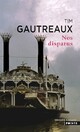  Achetez le livre d'occasion Nos disparus de Tim Gautraux sur Livrenpoche.com 