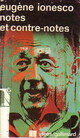  Achetez le livre d'occasion Notes et contre-notes de Eugène Ionesco sur Livrenpoche.com 