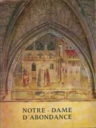  Achetez le livre d'occasion Notre-Dame d'Abondance sur Livrenpoche.com 