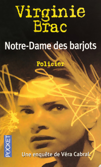  Achetez le livre d'occasion Notre-Dame des barjots de Virginie Brac sur Livrenpoche.com 