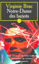  Achetez le livre d'occasion Notre-Dame des barjots de Virginie Brac sur Livrenpoche.com 