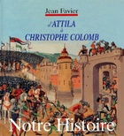  Achetez le livre d'occasion Notre histoire : D'attila à Christophe colomb sur Livrenpoche.com 