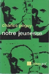  Achetez le livre d'occasion Notre jeunesse de Charles Péguy sur Livrenpoche.com 