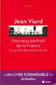  Achetez le livre d'occasion Nouveau portrait de la France. La société des modes de vie de Jean Viard sur Livrenpoche.com 