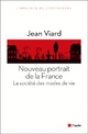  Achetez le livre d'occasion Nouveau portrait de la France. La société des modes de vie de Jean Viard sur Livrenpoche.com 