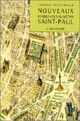  Achetez le livre d'occasion Nouveaux rendez-vous au métro de Saint-Paul de Cyrille Fleischman sur Livrenpoche.com 