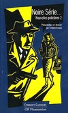  Achetez le livre d'occasion Nouvelles policières Tome II : Noire Série sur Livrenpoche.com 