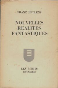 Achetez le livre d'occasion Nouvelles réalités fantastiques de Franz Hellens sur Livrenpoche.com 