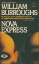  Achetez le livre d'occasion Nova express de William S. Burroughs sur Livrenpoche.com 