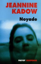  Achetez le livre d'occasion Noyade sur Livrenpoche.com 