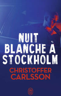  Achetez le livre d'occasion Nuit blanche à Stockholm de Christopher Carlson sur Livrenpoche.com 
