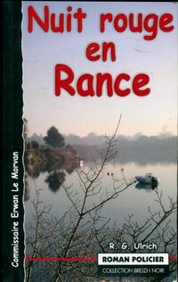  Achetez le livre d'occasion Nuit rouge en Rance de Roger-Guy Ulrich sur Livrenpoche.com 