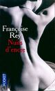  Achetez le livre d'occasion Nuits d'encre de Françoise Rey sur Livrenpoche.com 