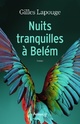  Achetez le livre d'occasion Nuits tranquille à Belèm de Gilles Lapouge sur Livrenpoche.com 