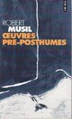  Achetez le livre d'occasion OEuvres pré-posthumes de Robert Musil sur Livrenpoche.com 