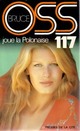  Achetez le livre d'occasion OSS 117 joue la polonaise de Josette Bruce sur Livrenpoche.com 