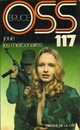  Achetez le livre d'occasion OSS 117 joue les mercenaires de Josette Bruce sur Livrenpoche.com 