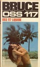  Achetez le livre d'occasion OSS 117 liquide de Josette Bruce sur Livrenpoche.com 
