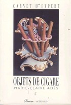  Achetez le livre d'occasion Objets de cigare sur Livrenpoche.com 