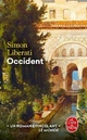  Achetez le livre d'occasion Occident de Simon Liberati sur Livrenpoche.com 