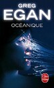  Achetez le livre d'occasion Océanique de Greg Egan sur Livrenpoche.com 