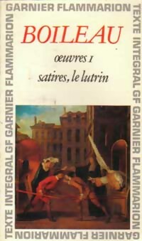  Achetez le livre d'occasion Oeuvres Tome I : Satires / Le lutrin de Nicolas Boileau sur Livrenpoche.com 
