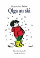  Achetez le livre d'occasion Olga au ski de Geneviève Brisac sur Livrenpoche.com 