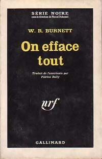  Achetez le livre d'occasion On efface tout de William Richard Burnett sur Livrenpoche.com 