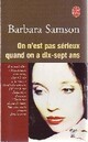  Achetez le livre d'occasion On n'est pas sérieux quand on a dix-sept ans de Barbara Samson sur Livrenpoche.com 