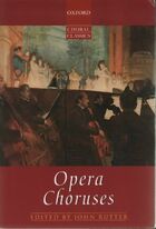  Achetez le livre d'occasion Opera choruses sur Livrenpoche.com 