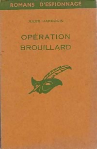 https://www.bibliopoche.com/thumb/Operation_brouillard_de_Jules_Hardouin/200/0054412.jpg